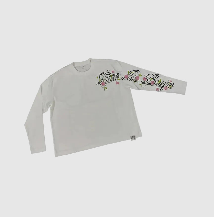 Long sleeve Live in large